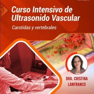 Curso Intensivo de Ultrasonido Vascular - A tu ritmo